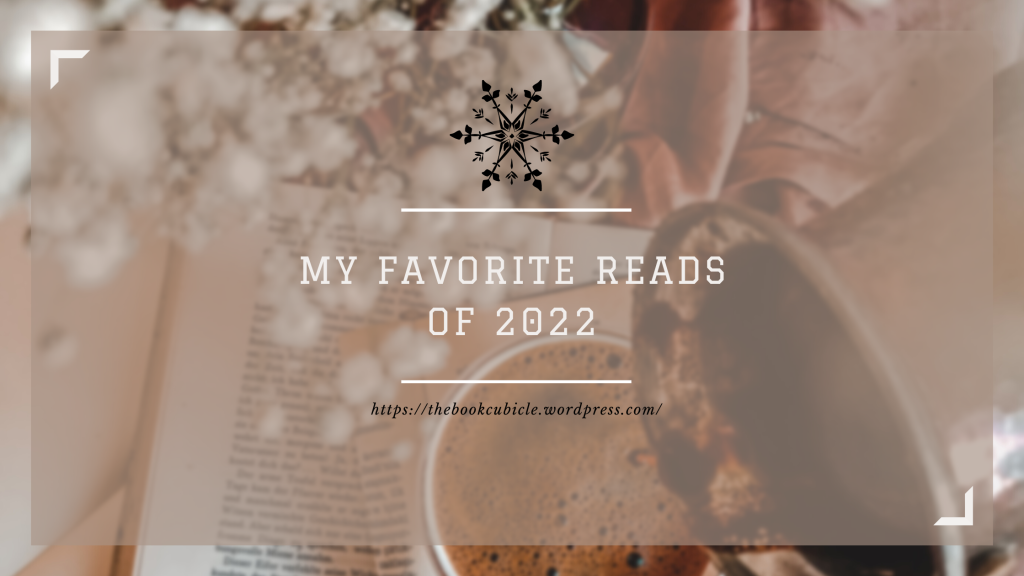 My Favorite Reads of 2022