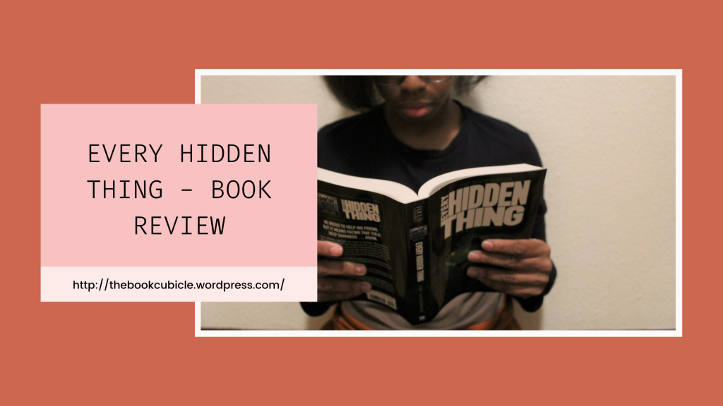 Every Hidden Thing – Book Review
